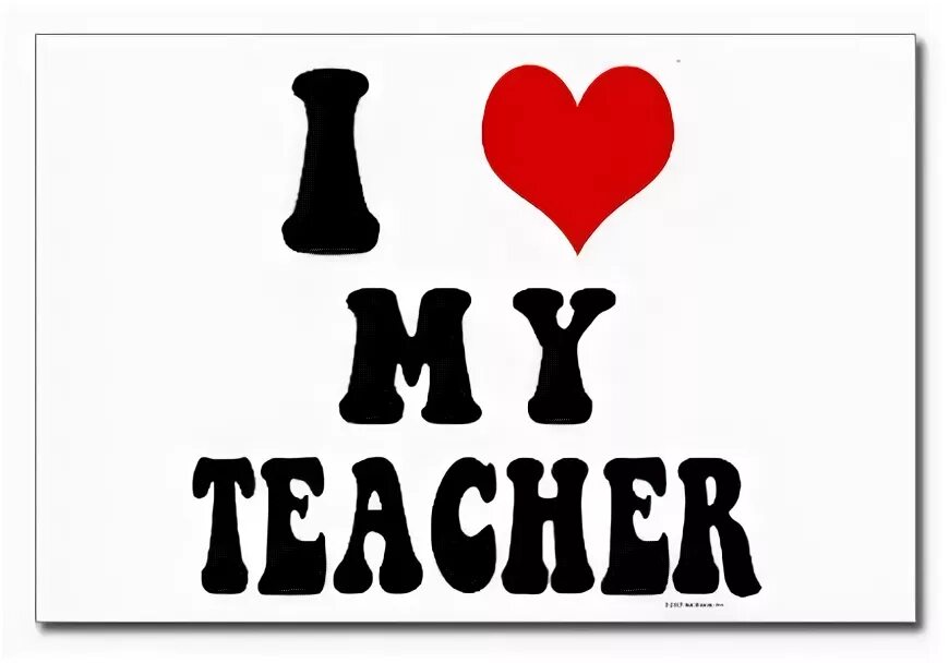 I Love my teacher. I Love you teacher. Teacher надпись. Стикер i Love my teacher. My teacher my love