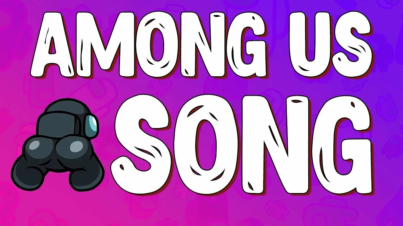 Among us Song. Chongus. Большой Чунгус. Among us Music. Включи among us музыки