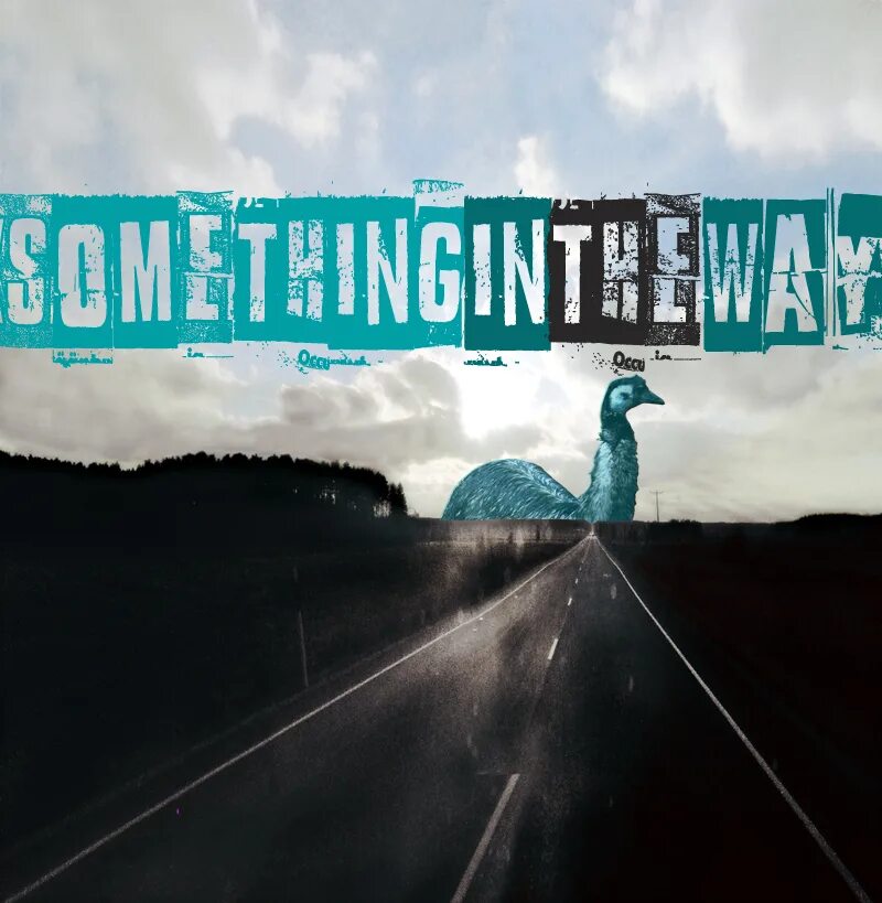 In the way way i now. Something in the way. нирвана something in the. something in the way обложка. by the way обложка альбома.