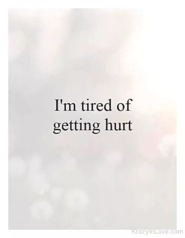 Be get tired. Tired цитаты. quotes about tiredness. be tired. getting tired.