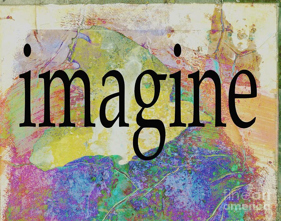 I imagine. Imagine картинки. фото с надписью imagine. imagine рисунок. imagine настроение арт.