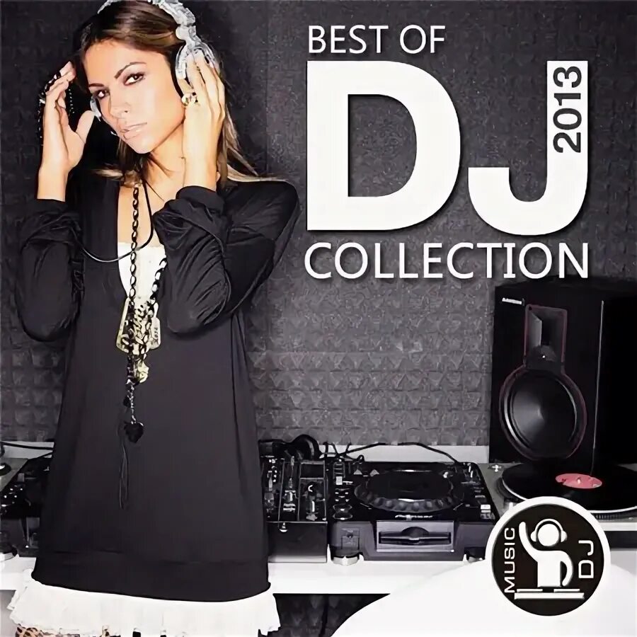 Dj collection. Диджей Коллектион. DJ O! Сборник. Ключница диджей коллекцион. Сборник DJ collection 6.