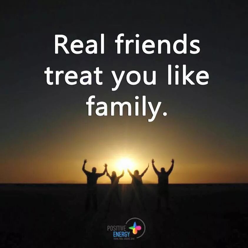 We like to have family. Real friends. Real friends quotes. Лайк Фэмили. A real friend is.