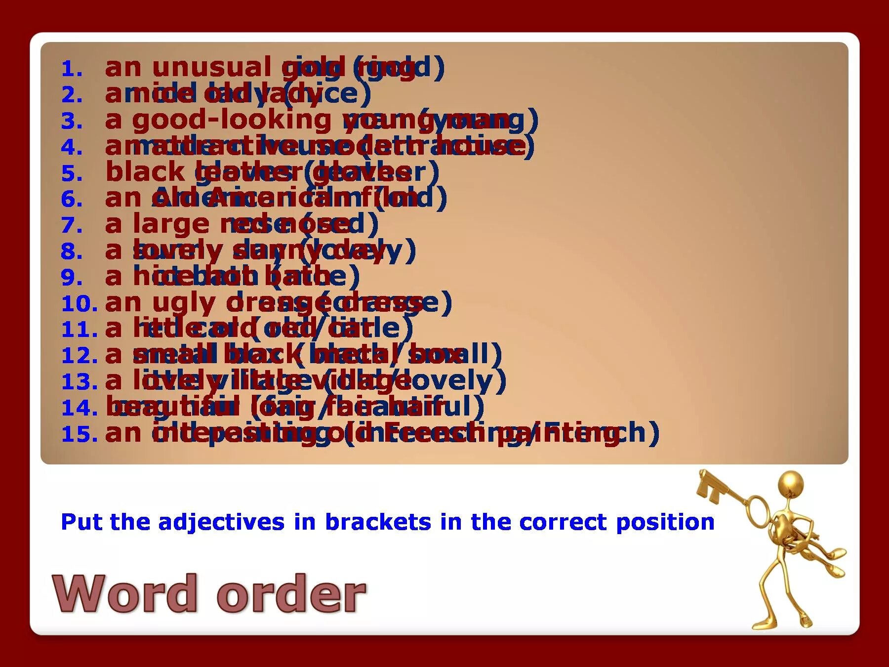 Unusual adjectives. Adjective ppt. Put the adjectives in Brackets in the correct position, an unusual Ring. Put the Words in order.