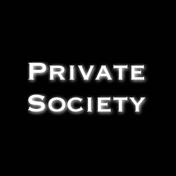 Private society real people