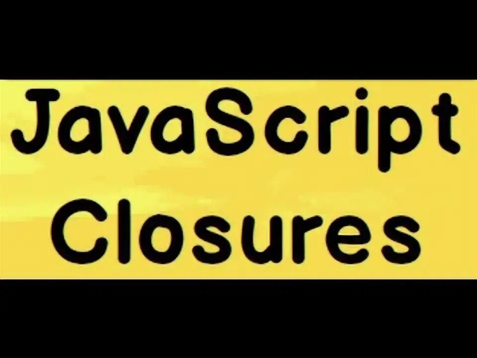 Closure in js. Close script