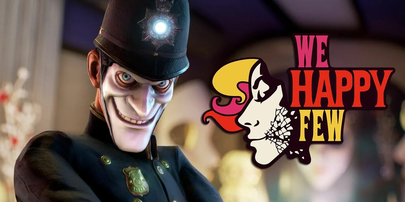 We happy few прохождение. Игра we Happy few. We Happy few обложка. Радостин we Happy few. Радостин we Happy few таблетки.