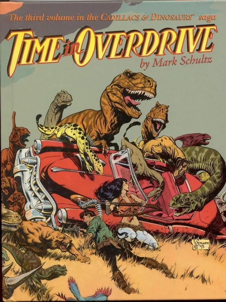 Cadillacs and dinosaurs. Cadillacs and dinosaurs комиксы. кадиллаки и динозавры. cadillacs and dinosaurs art. dinosaur art книга.