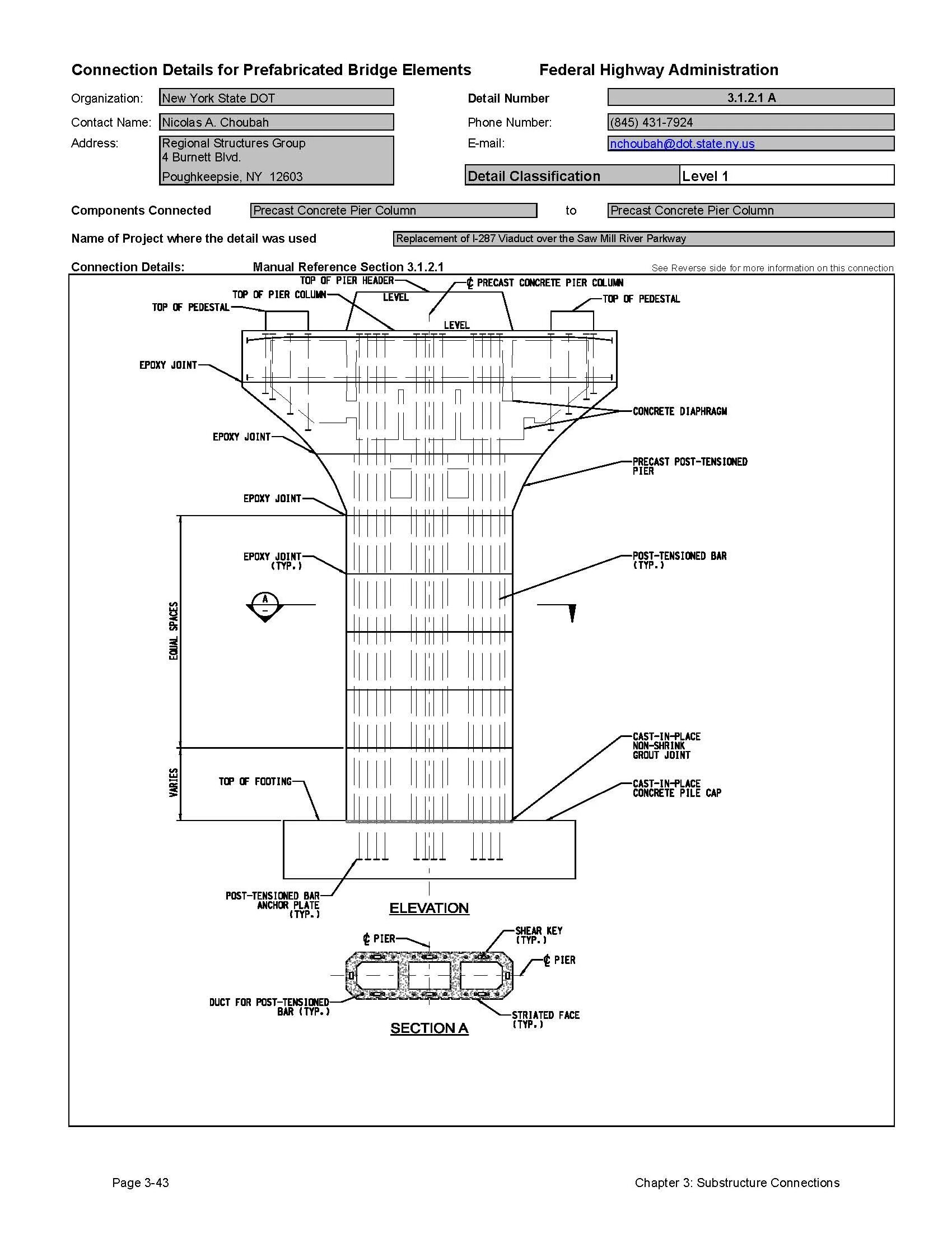 Shear Key Section. Precast Concrete method Statement pdf.. Reference Section. Precast Concrete method Statement MIME: pdf. Connection details