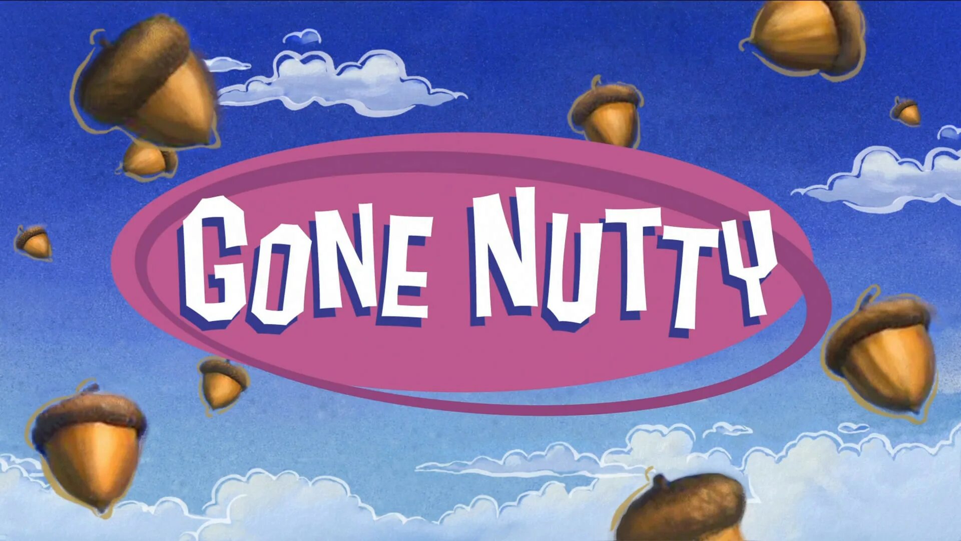 Gone nuts. Gone Nutty 2002. Потерянный орех / gone Nutty (2002). Ледниковый период потерянный орех. Ice age gone Nutty.