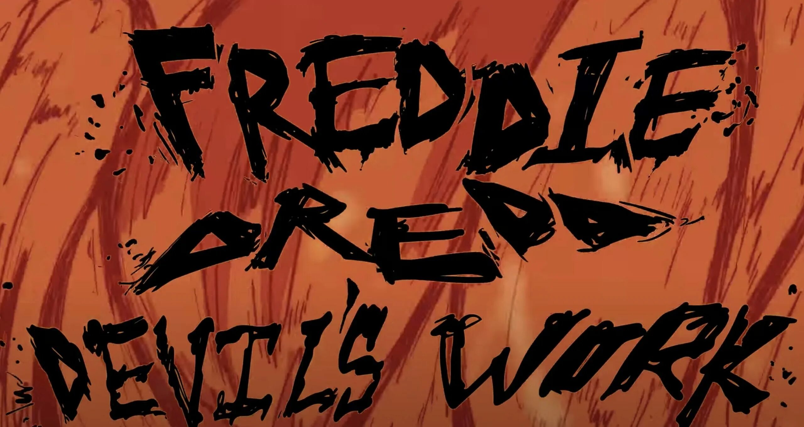 Freddie Dredd. Freddie Dredd Devil's work. Обои Freddie Dredd. Suffer Freddie Dredd. Freddie dredd devil s