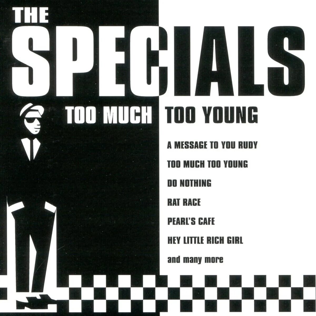 The Specials группа. The Specials too much too young. The Specials. Too much too young. 1996. Special. You think you special