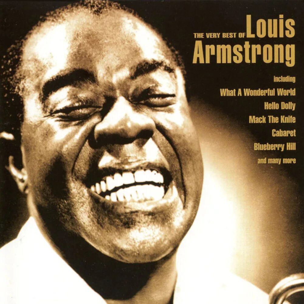 Армстронг хелло. Louis Armstrong. Луи Армстронг CD. Louis Armstrong best обложка. Луис Армстронг спиричуэлс.