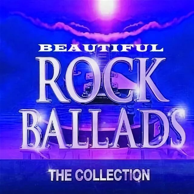 Rock Ballads. Rock Ballads collection. Rock Ballads сборник. Rock Ballads картинки.