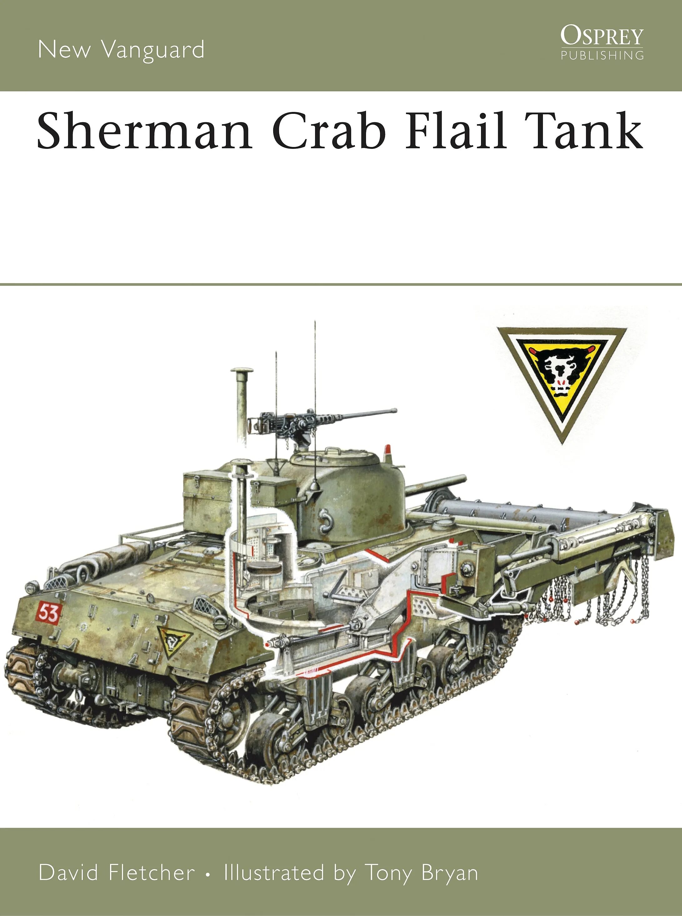 Шерман краб танк. Шерман краб. Танк Sherman Crab. David Fletcher, Tony Bryan. Шерман краб танк строение.