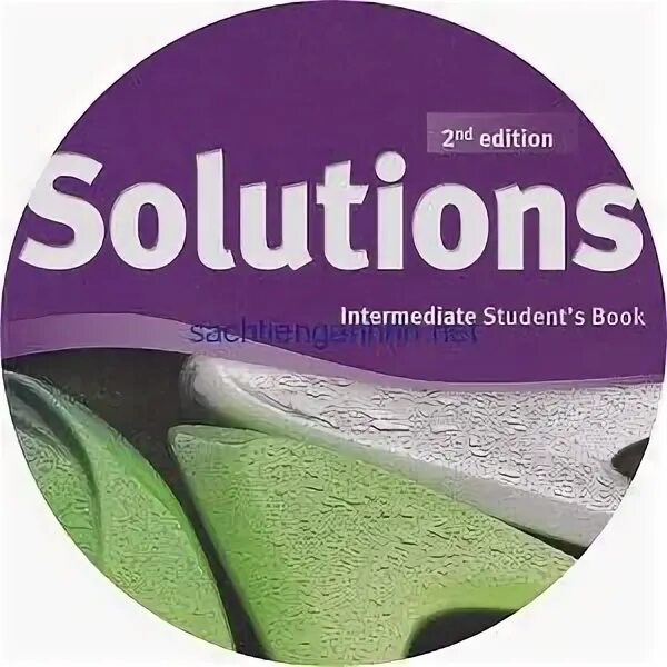 Английский solutions intermediate student book. Солюшенс pre Intermediate. Оксфорд solutions pre-Intermediate 3 аудио. Solutions Intermediate 2nd. Solutions Intermediate student's book.