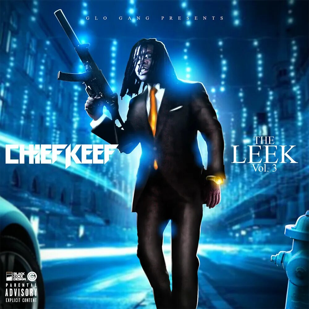 Vol 03. Chief Keef the Leek. The Leek Vol 3. The Leek Vol 2. The Leek Vol 1.