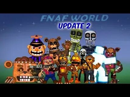 Фнаф ворлд update