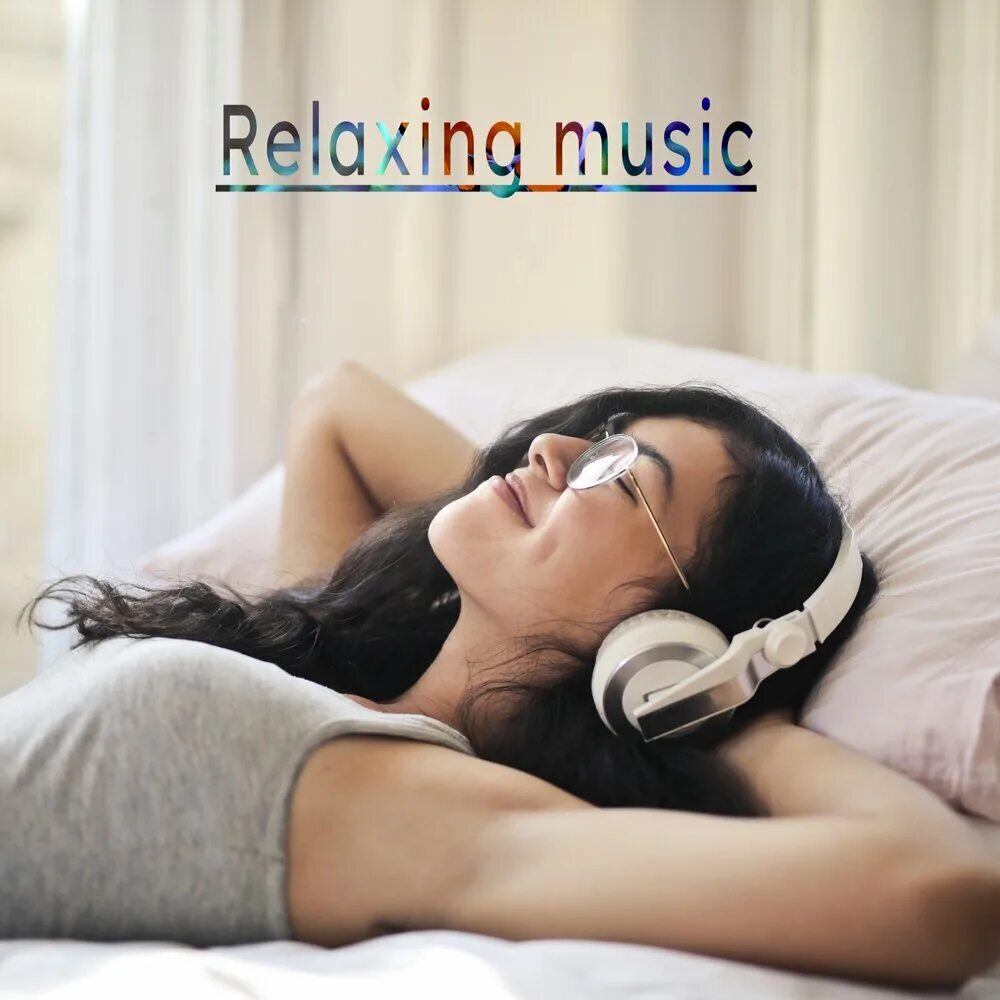 Relax надпись. Best relaxation music. Баннер relax music. Плейлист релакс. Девушка лежит в наушниках.