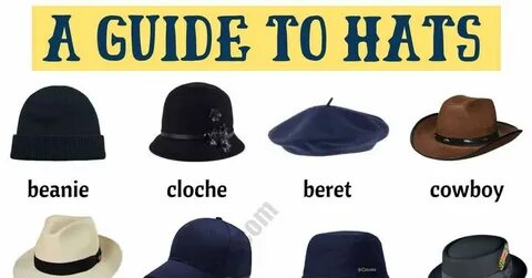 They are hats