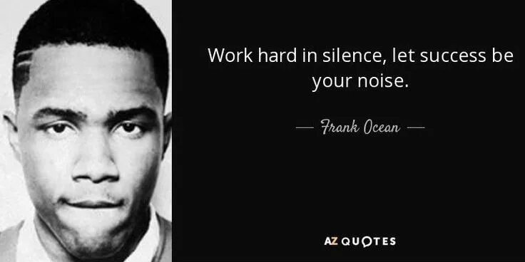 A person who i can. When you&#039;re happy, you enjoy the music, when you&#039;re sad, you understand the lyrics. frank ocean singing. work hard in silence let your success be your noise. the person who sings songs is a.