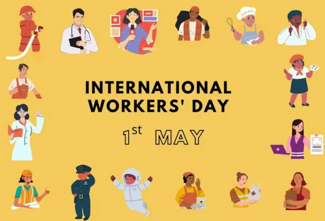 Int working. International workers&#039; day. international workers day 1 мая. happy international workers day 1 may. works and days.
