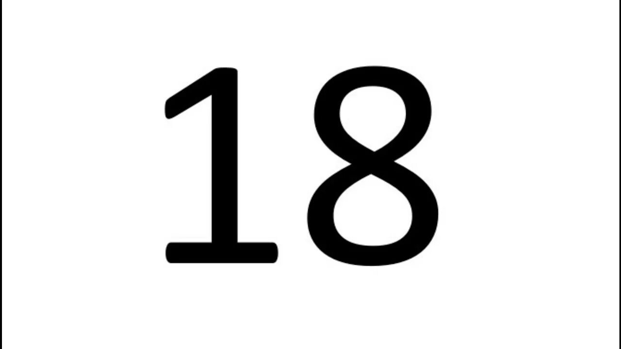 Восемнадцать какое число. Цифра 18. число 18. цифра 18 красивая. число 18 картинка.