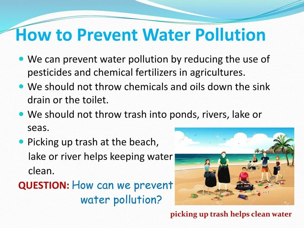 How to prevent Water pollution. Ways to prevent Water pollution. How to prevent pollution. Water pollution Prevention.