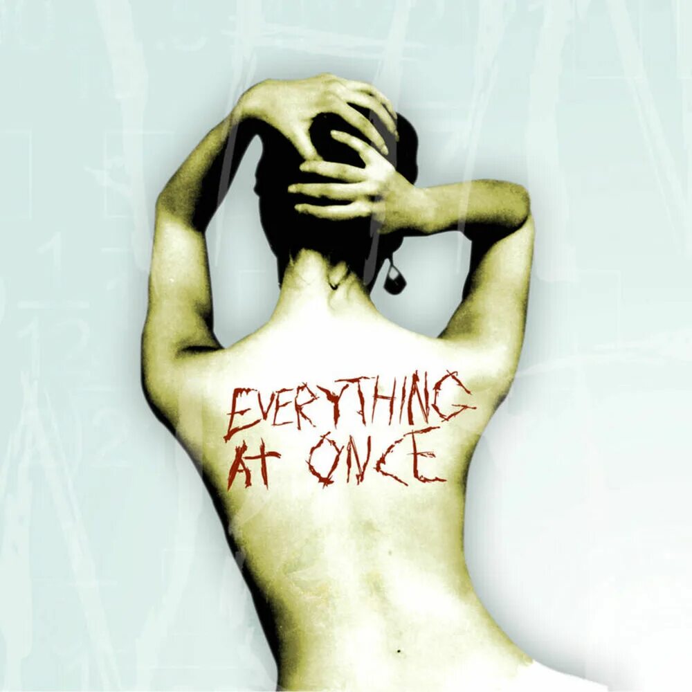 Everything at once. Everything обложка. Everything группа. Everything at once - boys on the Hill. See at once