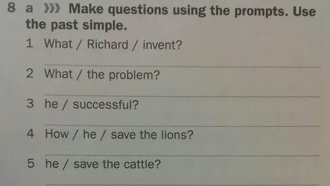 Answer the questions using the prompts