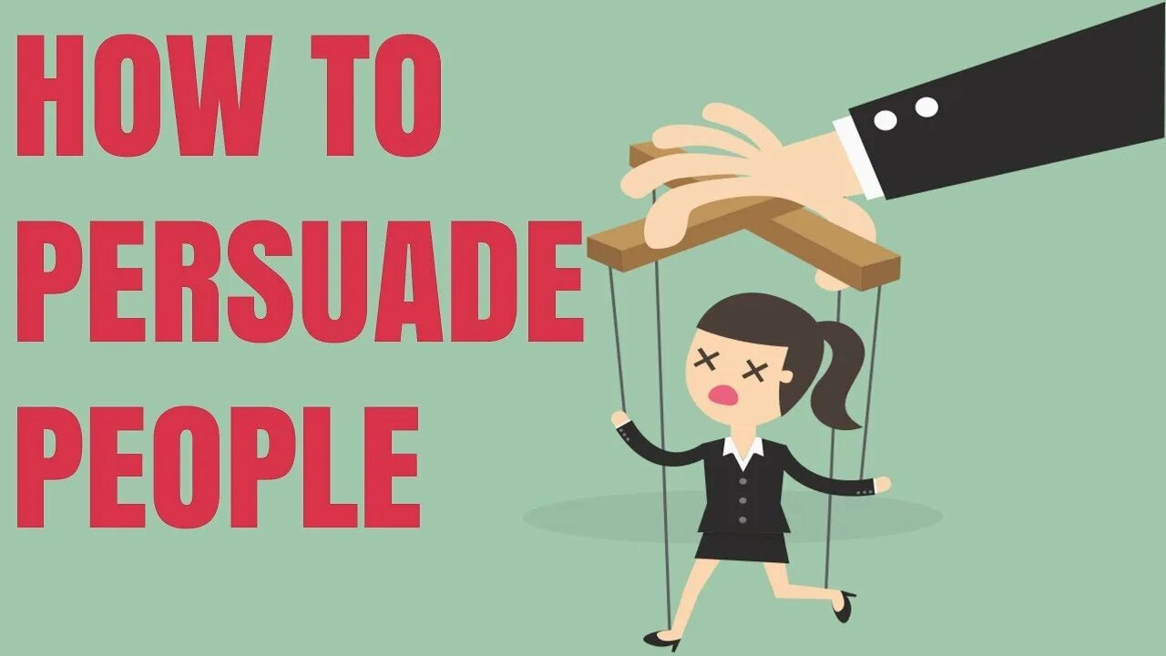 Try to persuade. How to persuade people. persuasion techniques picture. persuading people. persuade image.