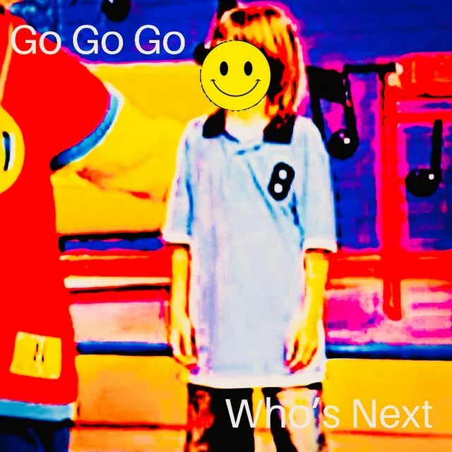 Go go go go has песня. Go go go песня. go go go who&#039;s next. go go go go песня. песня го го.