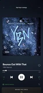 bounce out with that by ybn nahmir Тексты Песен, Музыка.