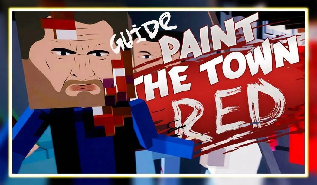 Paint the town. Paint the Town Red недра. Paint the Town Red стрим. Paint the Town Red для ПС 4. Paint the Town Red Скриншоты для превью.