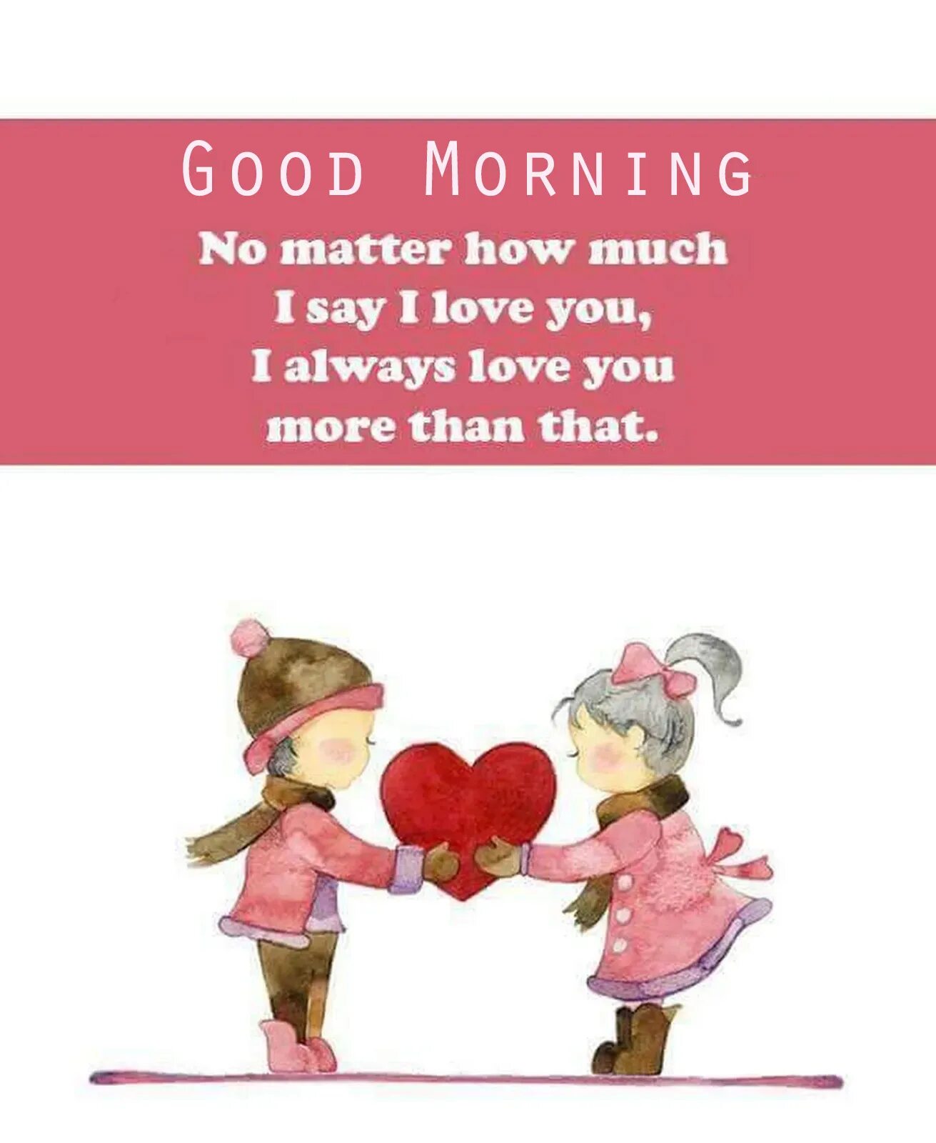 I always in the morning. Good morning my Love. Good morning my Love картинки. Good morning my Love картинки девушке. Милые открытки i Love for you always.