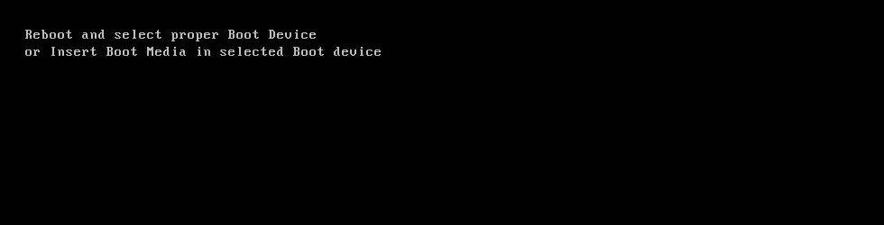 Reboot and select proper. Reboot and select proper Boot device. Insert Boot Media in selected Boot device and Press a Key. Press any Key. Press to reboot