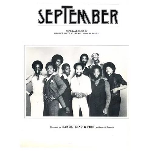 Песня earth wind fire. September Earth Wind Fire. September от Earth, Wind & Fire. September обложка Earth Wind. Earth Wind and Fire обложка.