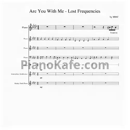 Lost Frequencies are you with me. Lost Frequencies Ноты. Are you with me Nilu Ноты для фортепиано. Ноты песни are you with me Nilu.