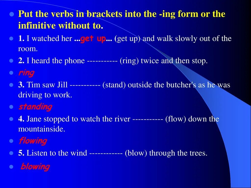 Form ing form the following verbs. Infinitive ing forms. Ing form or Infinitive. Put the verbs in Brackets into the Infinitive or ing form. To Infinitive or ing form.