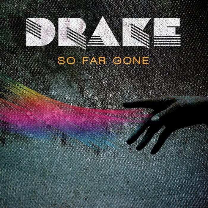Go farther. So far. So far gone Drake. So far gone обложка. Компакт-диск Drake so far gone.