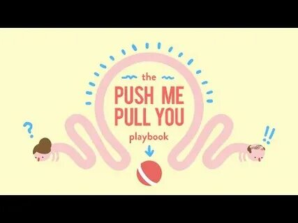 Push me around