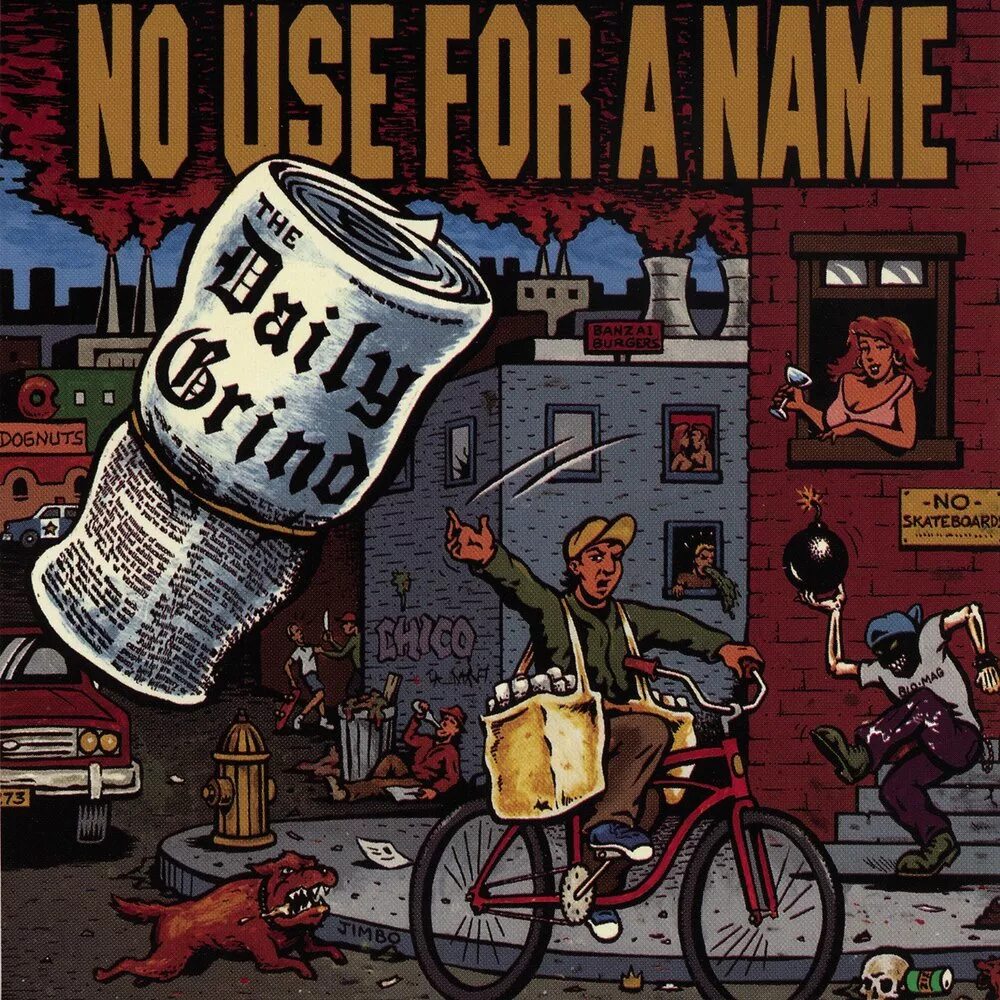 There is no use for a. No use for a name band. no use for a name обложка. daily grind. nufan альбомы.