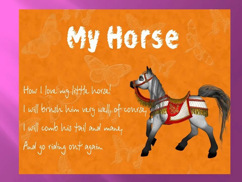 Лошадка по английски. Стихи на английском. Стих про лошадку на английском. Стихи на английском для детей. Стих про лошадь на английском.