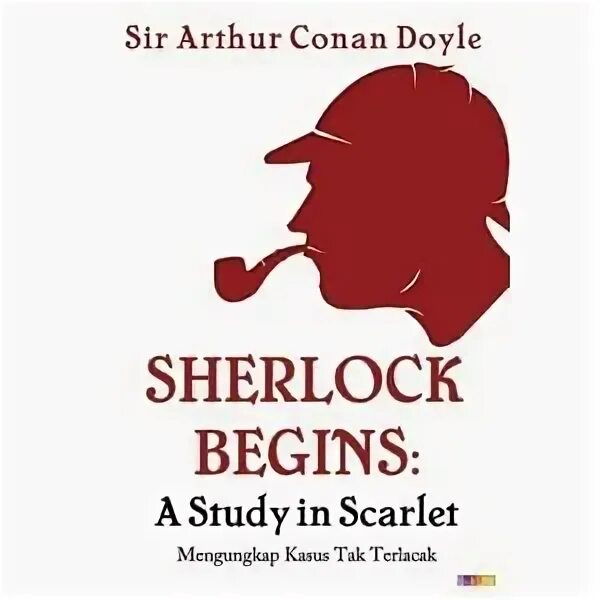What arthur conan doyle study. A study in scarlet. sherlock holmes study in scarlet arts. arthur conan doyle worksheet.