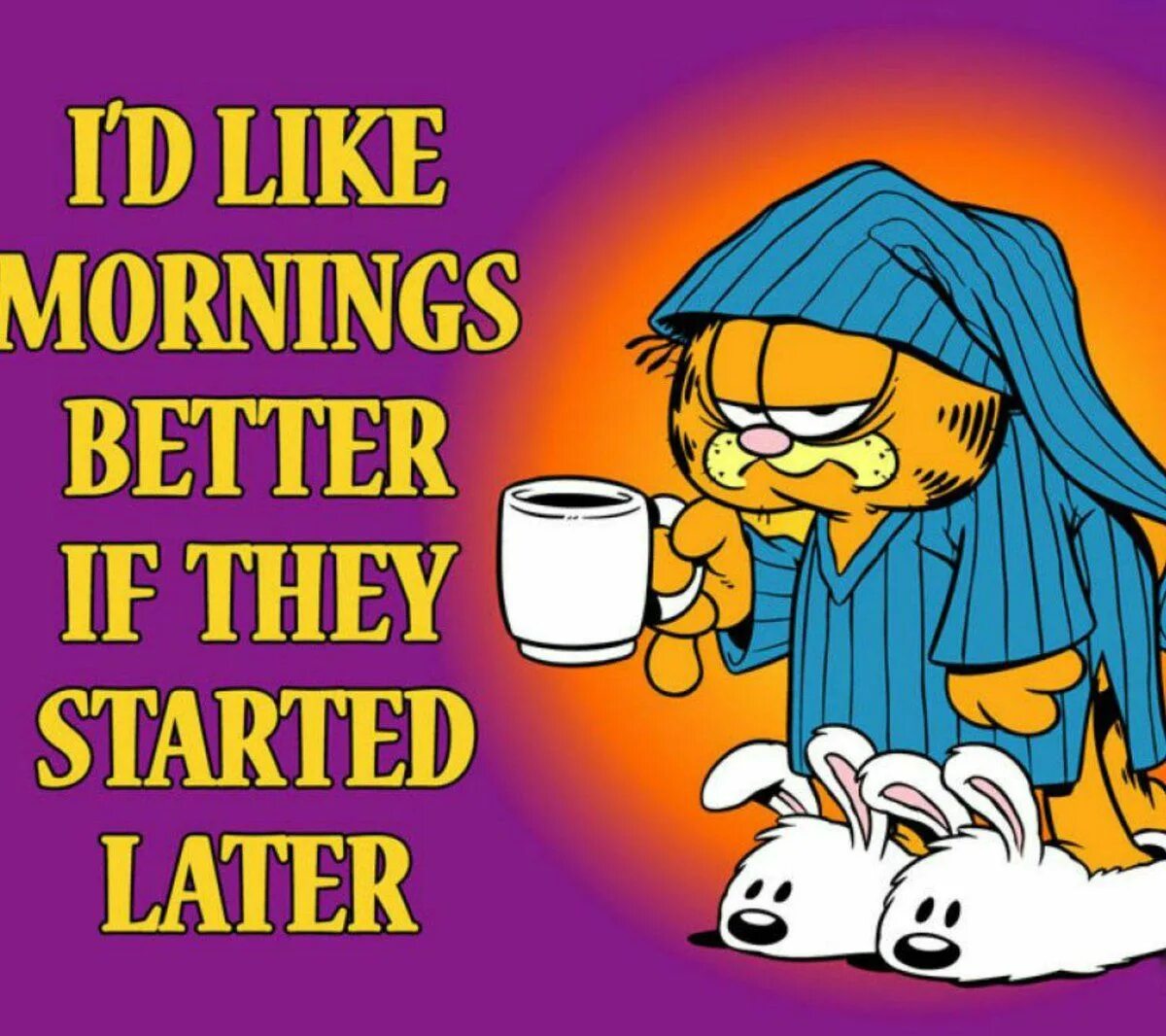 If they. Мемы good morning. Гарфилд понедельник. Кот Гарфилд понедельник. Гуд Монинг Мем.