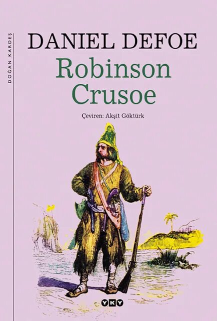 Друг робинзона крузо. Daniel Defoe Робинзон. Defoe Daniel "Robinson Crusoe". Робинзон Крузо иллюстрации к книге. Робинзон Крузо первое издание.