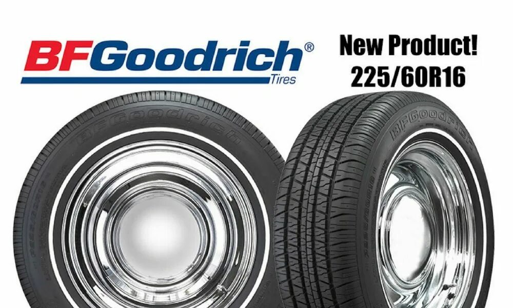 225/60 R16 BFGOODRICH. White Wall шины. Логотип гудрич. 225 60r16 Tire Pressure.