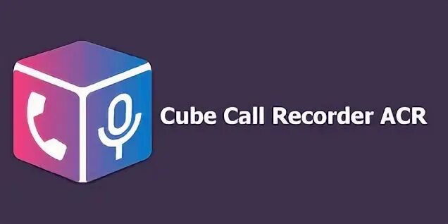 Cube ACR. Cube Call Recorder. Cube ACR значки. Cube ACR. APK.