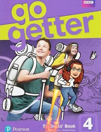 Go Getter 4. Go Getter 4 student's book. Go Getter 4 герои книги. Go Getter 4.4. Go getter tests audio