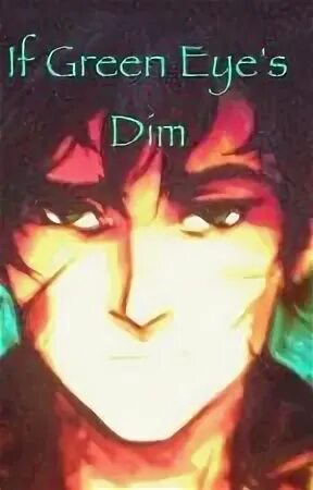 Dim eye